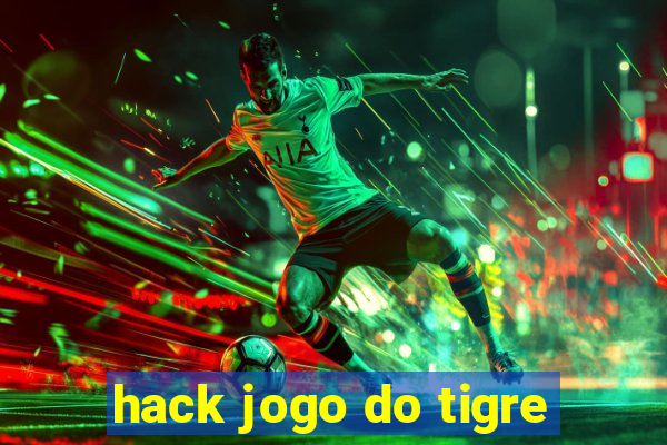 hack jogo do tigre